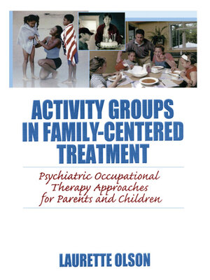cover image of Activity Groups in Family-Centered Treatment